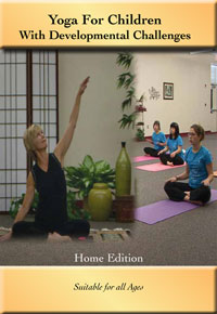 DVD cover - Yoga for Children with Developmental Challenges - Home Edition